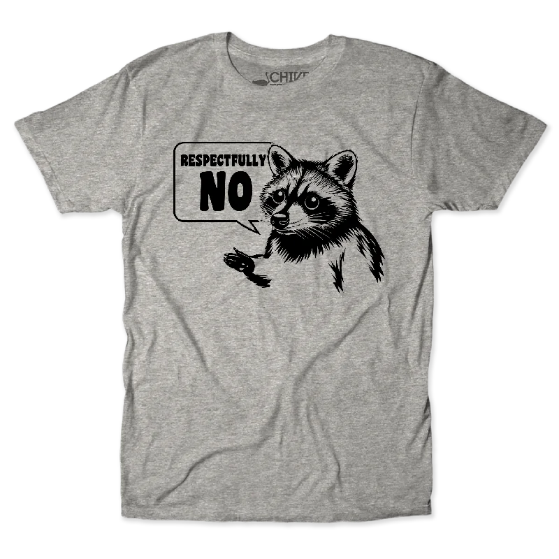 Respectfully No Unisex Tee Polished Men's Satin Polished Men's Satin