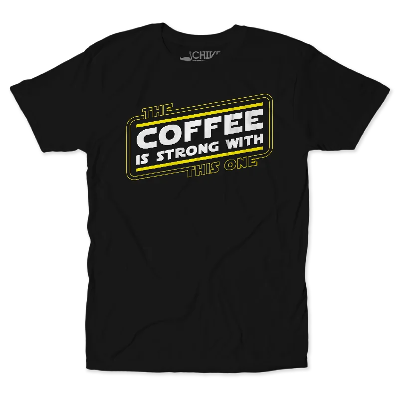 The Coffee Is Strong Unisex Tee Classic Men's Pin Classic Men's Pin